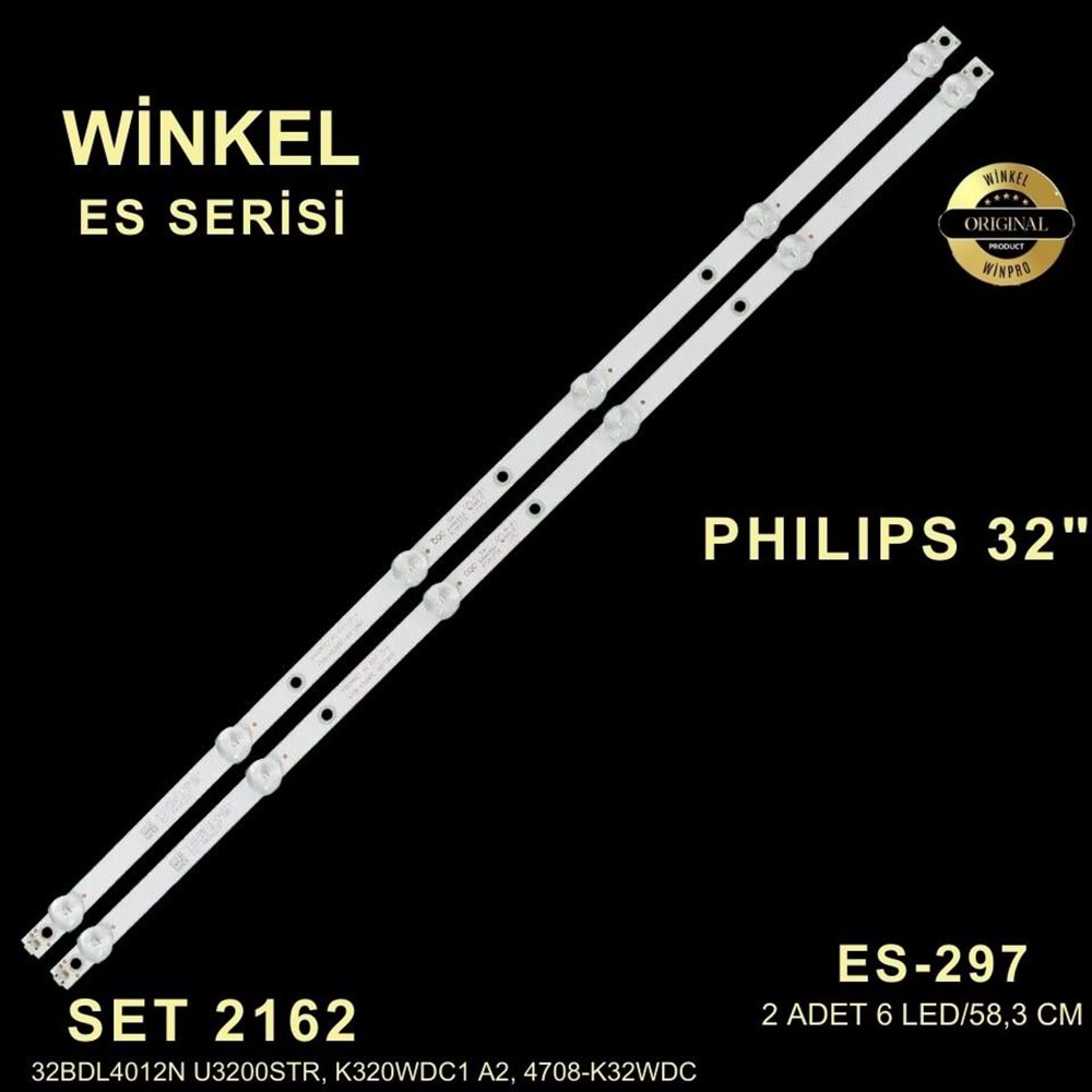 Philips Tv LED BAR 32 inç 2 li 58,3cm takım uyumlu tv kodları 2BDL4012N U3200STR, K320WDC1 A2, 4708-K32WDC 32s2800ee 284272-G5